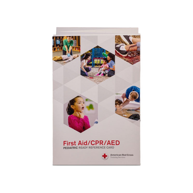 Pediatric CPR/AED/First Aid Ready Reference Guide