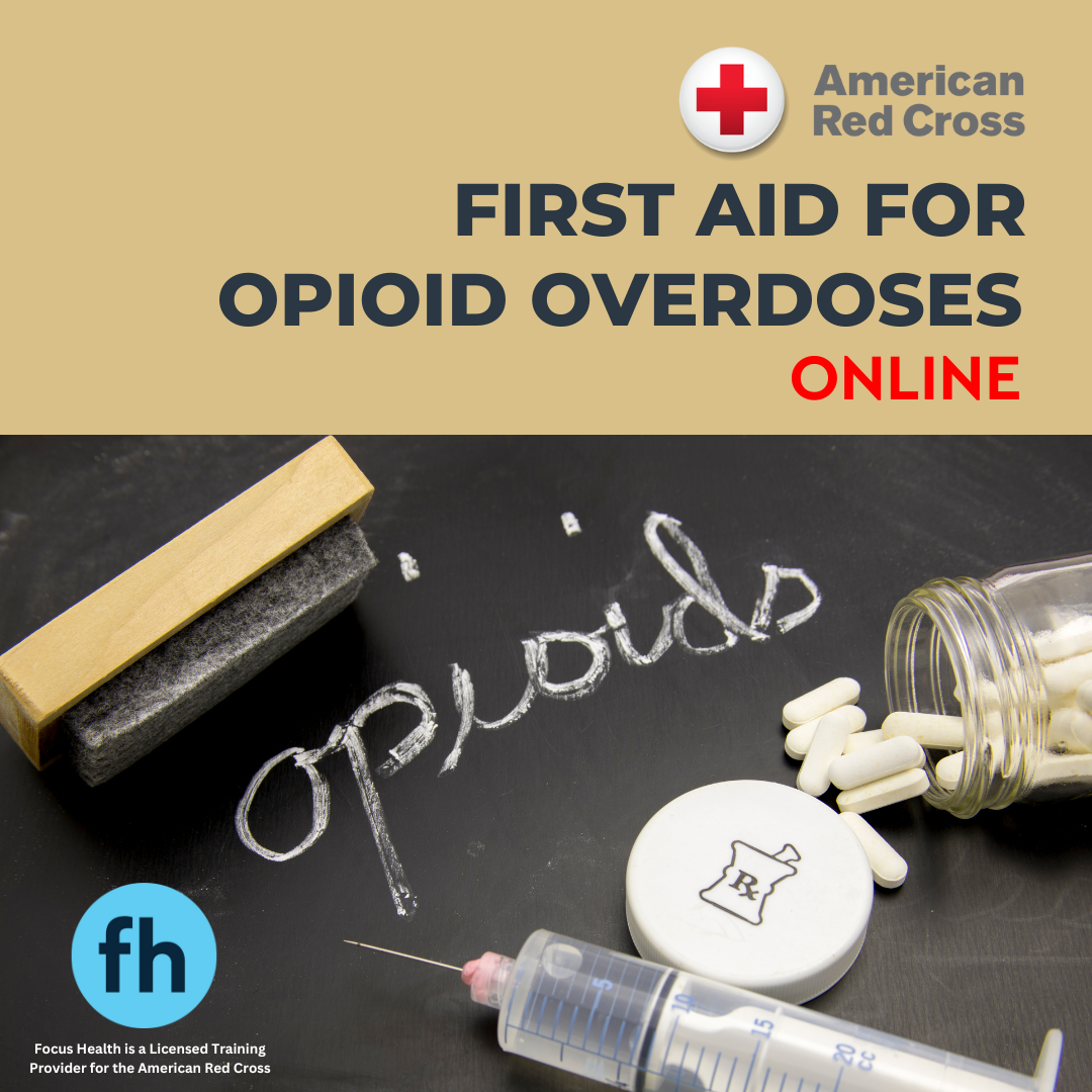 American Red Cross 'First Aid For Opioid Overdoses' Online Course ...