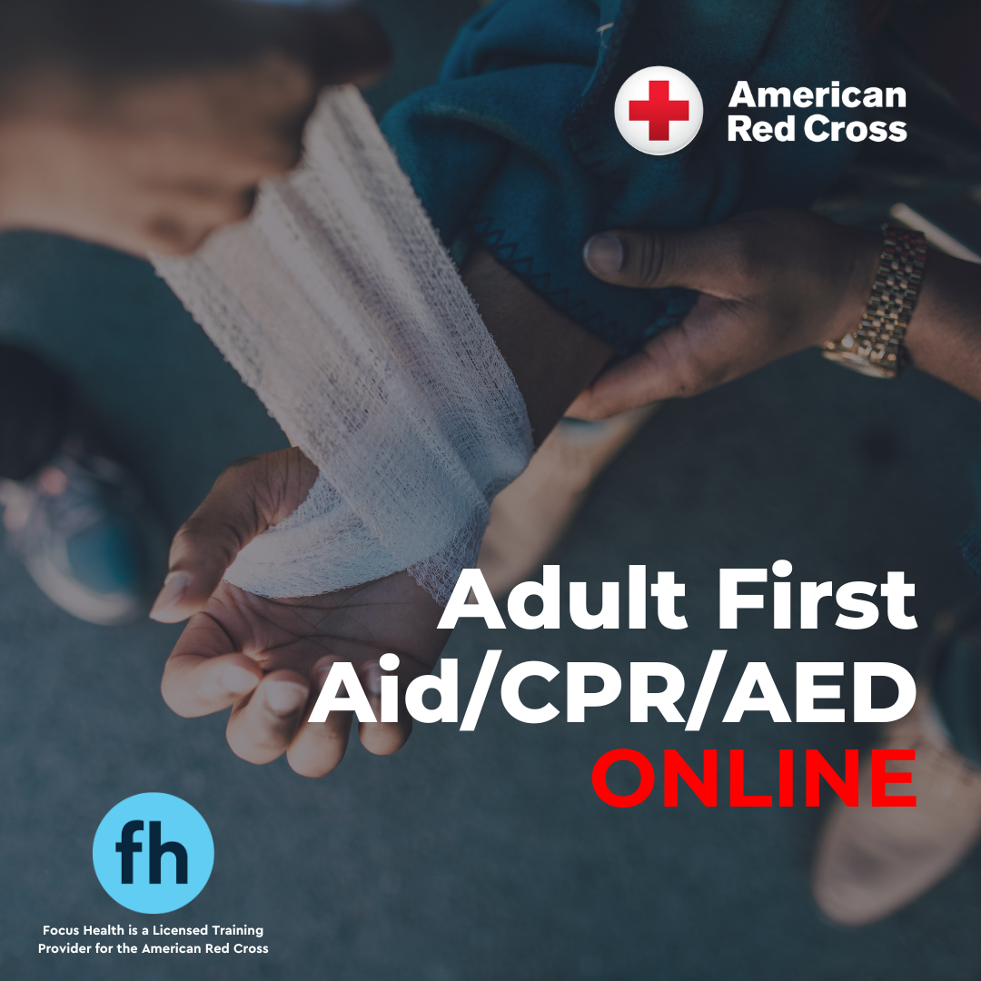 American Red Cross 'Adult First Aid/CPR/AED' Online Course – Focus Health